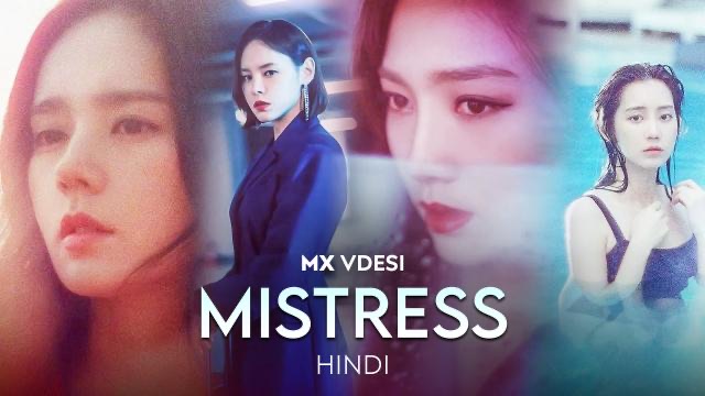 Mistress, Hindi Dub by Yashwardhan Karekar